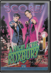 A Night at the Roxbury